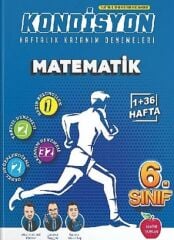 6.SINIF KONDİSYON + MATEMATİK DENEMESİ 37 HAFTA Newton Yayınları