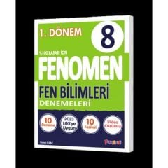 FENOMEN FEN BİLİMLERİ DENEMELERİ 8.SINIF .1.DÖNEM
