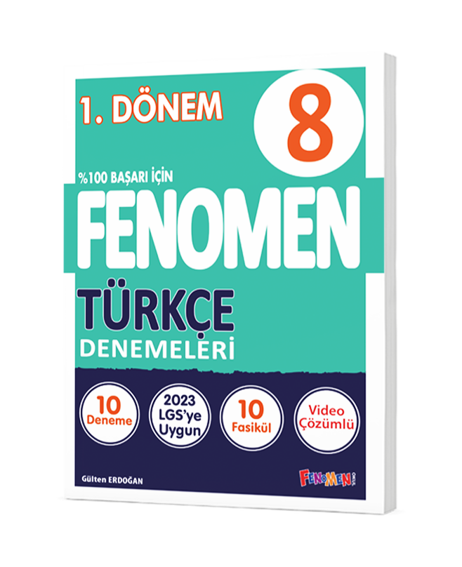 GAMA FENOMEN 8. SINIF TÜRKÇE DENEMELERİ-10 DENEME 1.DÖNEM