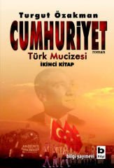 CUMHURİYET-TURGUT ÖZAKMAN-İkinci kitap