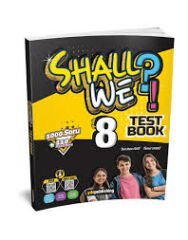8.Sınıf Shall We Test Book YDS Publishing