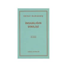 İnsanlığın Dirilişi Sezai Karakoç Diriliş Yayınları