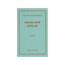 İnsanlığın Dirilişi Sezai Karakoç Diriliş Yayınları