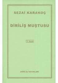 Diriliş Muştusu Sezai Karakoç Diriliş Yayınları