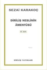 Diriliş Neslinin Amentüsü Sezai Karakoç Diriliş Yayınları