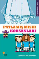 Patlamış Mısır Korsanları Alexander McCall Smith Günışığı Kitaplığı