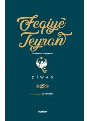 FEQİYE -FAKİHE TEYRAN DİVANI-KÜRTÇE TÜRKÇE-CİLTLİ