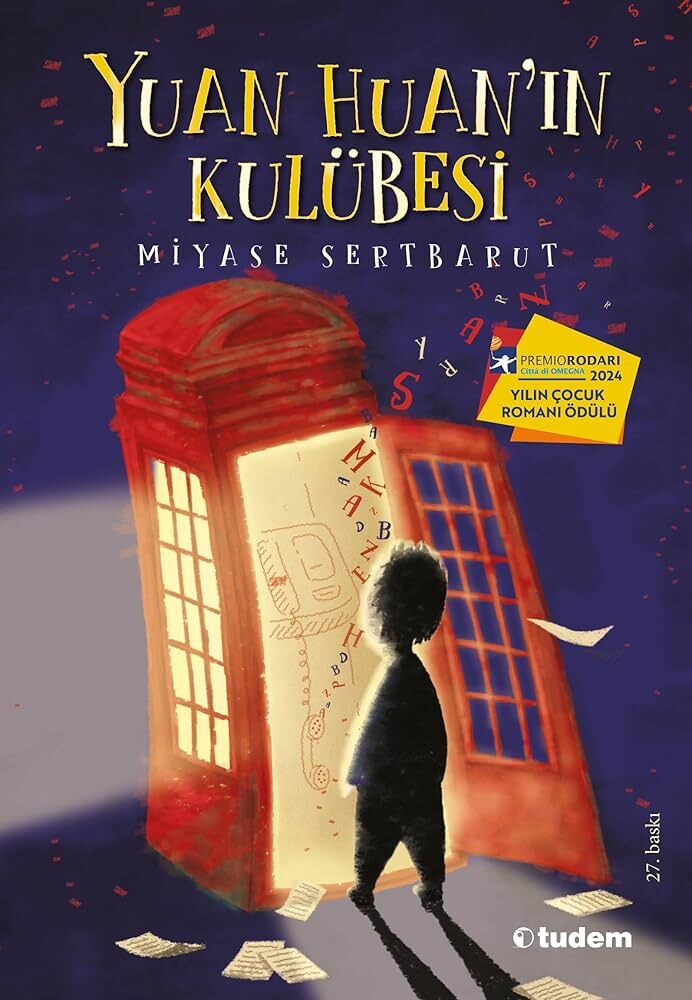 Yuan Huanın Kulübesi Miyase Sertbarut Tudem Yayınları