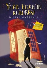Yuan Huanın Kulübesi Miyase Sertbarut Tudem Yayınları