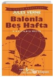 Balonla Beş Hafta İş Bankası Kültür Yayınları