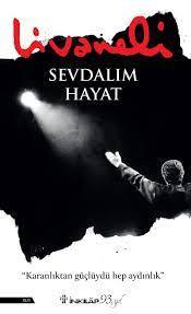 ZÜLFÜ LİVANELİ SEVDALIM HAYAT