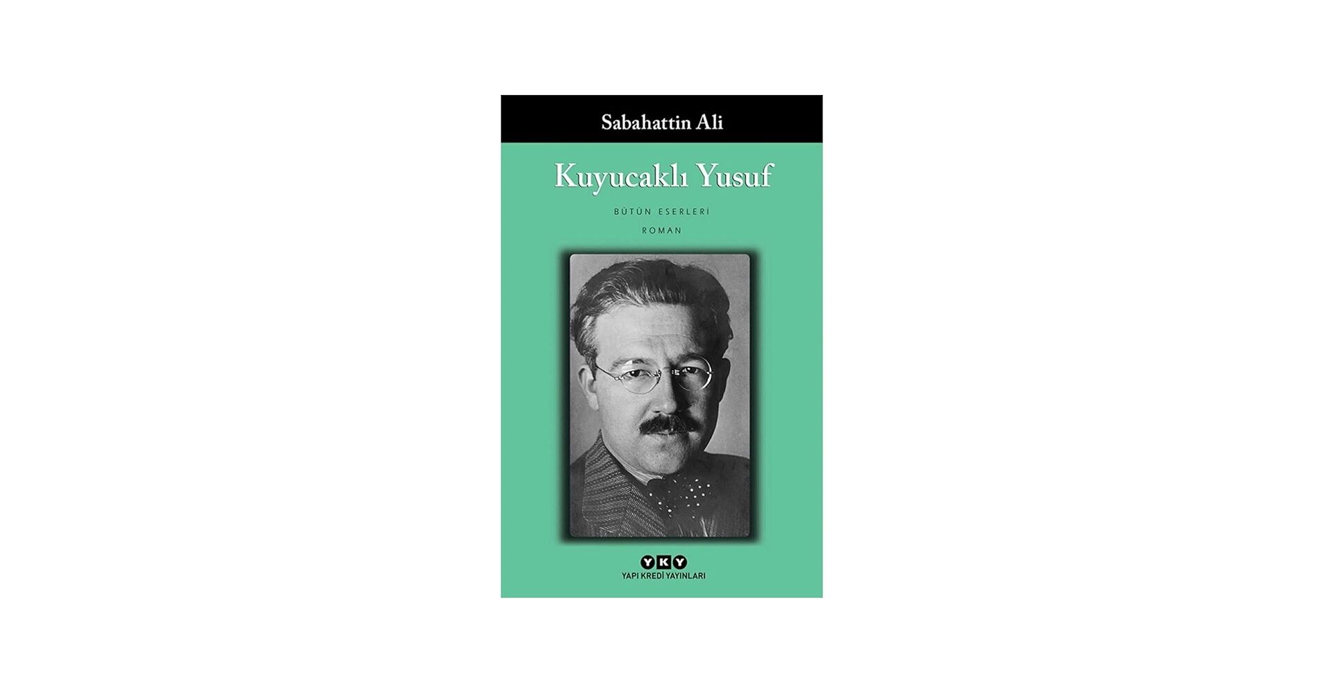 Kuyucaklı Yusuf Yapı Kredi Yayınları