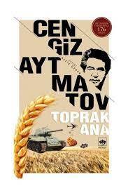 CENGİZ AYTMATOV TOPRAK ANA