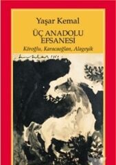 Üç Anadolu Efsanesi Yapı Kredi Yayınları
