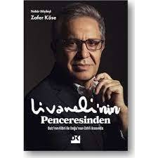 ZÜLFÜ LİVANELİ LİVANELİ'NİN PENCERESİNDEN