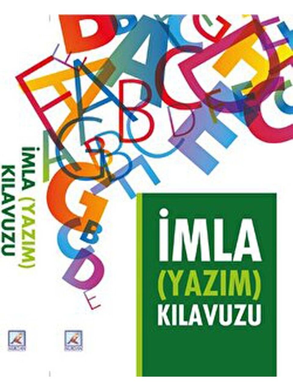 Nurdan Yayınları Imla ( Yazım ) Kılavuzu