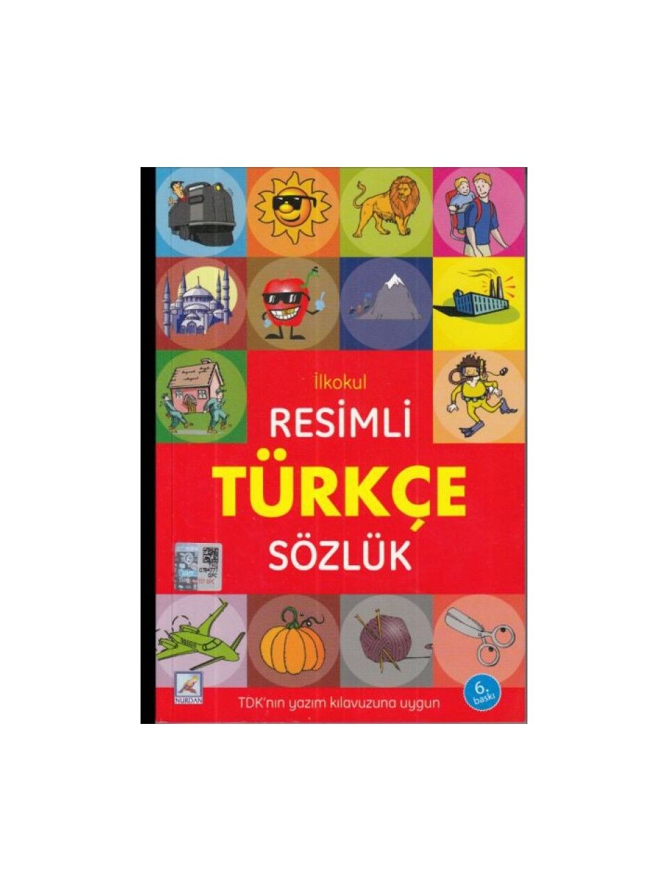 Nurdan Yayınları Resimli Türkçe Sözlük 1. Sınıf Öğrencileri İçin 313 Sayfa Eğitici Kitap
