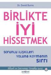 DR. DAVİD BURNS BİRLİKTE İYİ HİSSETMEK