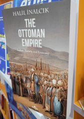 THE OTTOMAN EMPİRE-HALİL İNALCIK