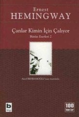 ERNEST HEMINGWAY ÇANLAR KİMİN İÇİN ÇALIYOR
