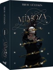 MİMOZA-IŞILSU GÜLTEKİN