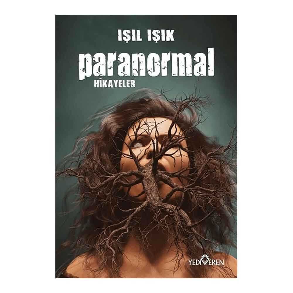 IŞIL IŞIK PARANORMAL HİKAYELER