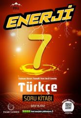 ENERJİ 7. SINIF TÜRKÇE SORU KİTABI