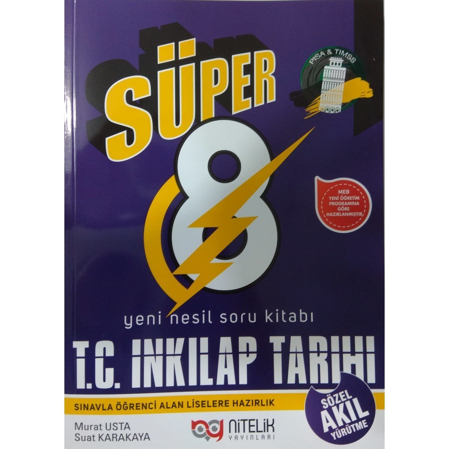 NİTELİK SÜPER 8 T.C. İNKLAP TARİHİ VE ATATÜRKÇÜLÜK