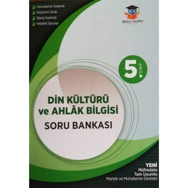 ZEKA KÜPÜ YAYINLARI 5. SINIF DİN KÜLTÜRÜ VE AHLAK BİLGİSİ SORU BANKASI