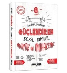 ANKARA 8.SINIF GÜÇLENDİREN SAYISAL SÖZEL MANTIK MUHAKEME SORU BANKASI