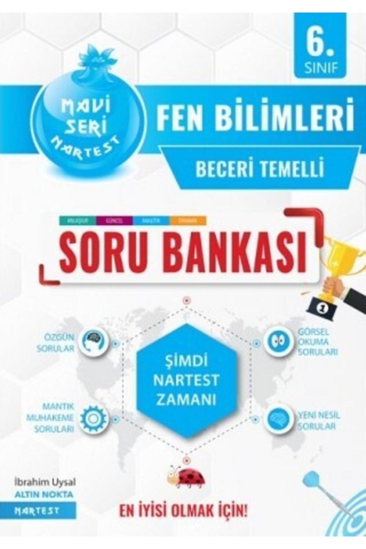 NAR TEST MAVİ SERİ 6. SINIF FEN BİLİMLERİ BECERİ TEMELLİ TEST