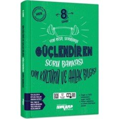 ANKARA YAYINCILIK  GÜÇLENDİREN SORU BANKASI DİN KÜLTÜRÜ VE AHLAK BİLGİSİ
