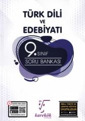 9. SINIF TÜRK DİLİ VE EDEBİYATI KAREKÖK SORU BANKASI